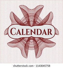 Red rosette (money style emblem) with text Calendar inside