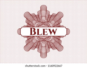 Red rosette (money style emblem) with text Blew inside