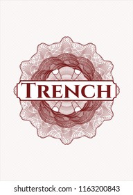 Red rosette or money style emblem with text Trench inside