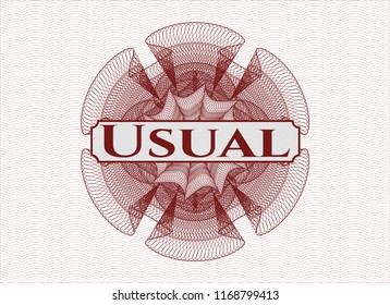 Red rosette or money style emblem with text Usual inside