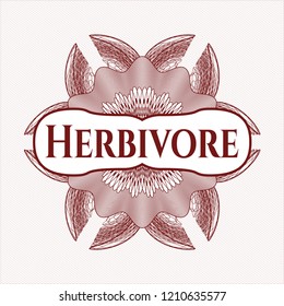 Red rosette or money style emblem with text Herbivore inside