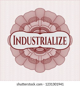 Red rosette (money style emblem) with text Industrialize inside