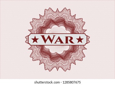 Red rosette or money style emblem with text War inside