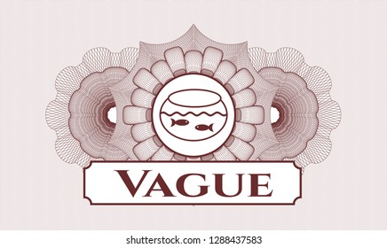 Red rosette or money style emblem with fishbowl with fish icon and Vague text inside