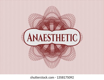 Red rosette or money style emblem with text Anaesthetic inside