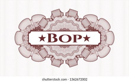 Red rosette (money style emblem) with text Bop inside