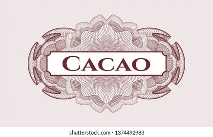 Red rosette (money style emblem) with text Cacao inside