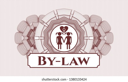 Red rosette or money style emblem with lesbian love icon and By-law text inside