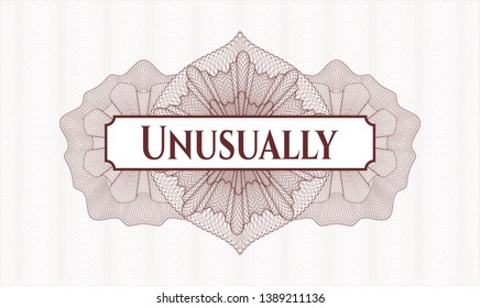 Red rosette (money style emblem) with text Unusually inside