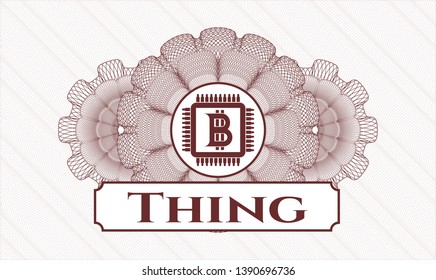 Red rosette (money style emblem) with bitcoin chip (cryptocurrency mining concept) icon and Thing text inside