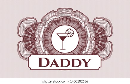 Red rosette (money style emblem) with cocktail glass icon and Daddy text inside