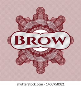 Red rosette (money style emblem) with text Brow inside