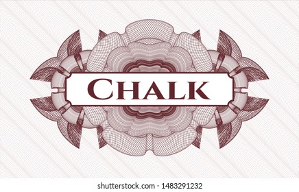 Red rosette (money style emblem) with text Chalk  inside