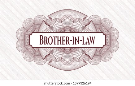 Red rosette or money style emblem with text Brother-in-law inside