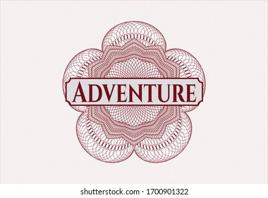 Red rosette or money style emblem with text Adventure inside