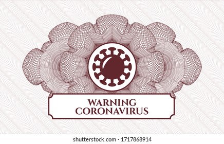 Red rosette or money style emblem. Vector Illustration. Detailed with coronavirus icon and Warning Coronavirus text inside