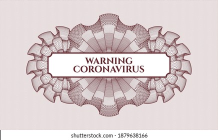 Red rosette or money style emblem. Vector Illustration. Detailed with text Warning Coronavirus inside