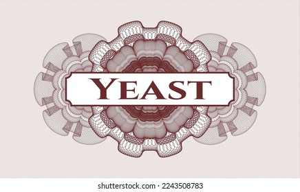 Red rosette or money style emblem. Vector Illustration. Detailed with text Yeast inside