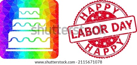 Red round corroded HAPPY LABOR DAY stamp seal and low-poly cake icon with rainbow vibrant gradient. Triangulated spectral colorful cake polygonal icon illustration.