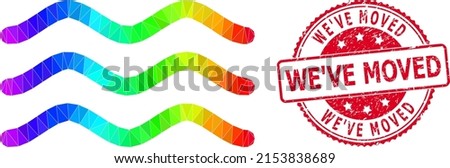 Red round corroded WE'VE MOVED stamp seal and low-poly water surface icon with spectrum colored gradient. Triangulated spectral colorful water surface polygonal icon illustration.
