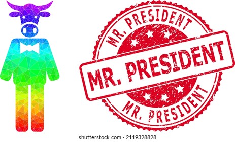 Red round rubber MR. PRESIDENT stamp seal and low-poly bull gentleman icon with spectral vibrant gradient. Triangulated spectrum colorful bull gentleman polygonal icon illustration with Mr.