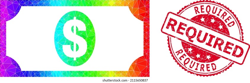 Red round rubber REQUIRED stamp seal and low-poly usd banknote icon with spectrum colored gradient. Triangulated rainbow colored usd banknote polygonal icon illustration.