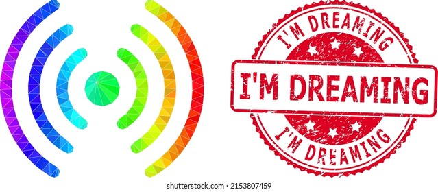 Rot rund gekratzt I'M DREAMING Stempel-Siegel und Low-Poly Wi-Fi-Signal-Symbol mit spektralen bunten Farbverlauf. Triangulierte spektrale bunt Wi-Fi-Signal polygonal 2d Illustration.