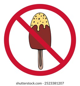 Red round sign prohibiting ice cream. Prohibition of eating ice cream. Food allergy to ice cream. Food ban. Colored doodle illustration isolated on white background. Hand drawn.