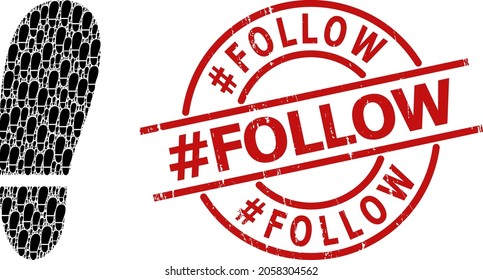 Red round stamp seal contains hash Follow tag inside circle. Vector human foot print composition is formed with randomized fractal human foot print pictograms. Grunge hash Follow stamp seal,