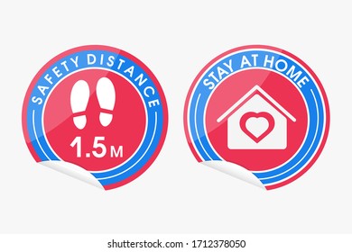 Red round sticker that tells you to keep a distance of 1.5 meters avoid spreading corona virus. Protection, medical health. Stay home sticker. Staying at home during a pandemic.On white background