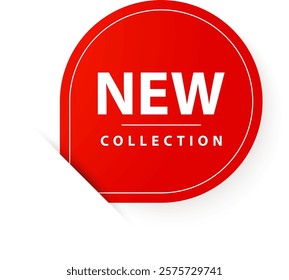 Red rounded sticker with the text new collection written in white and partially covering a white background, creating a contrast and highlighting the newness of the advertised products