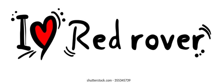 Red rover love
