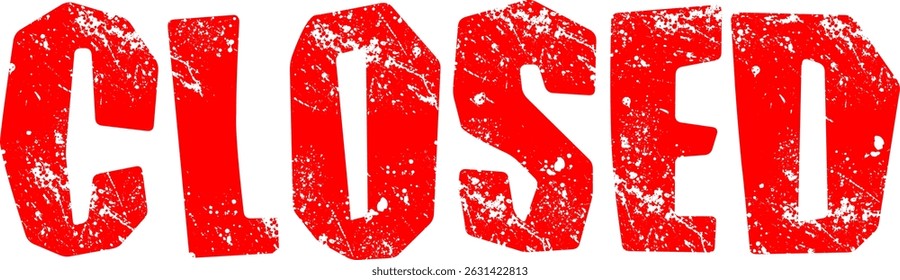 Sello de goma rojo con letra CERRADA como Ilustración vectorial grunge