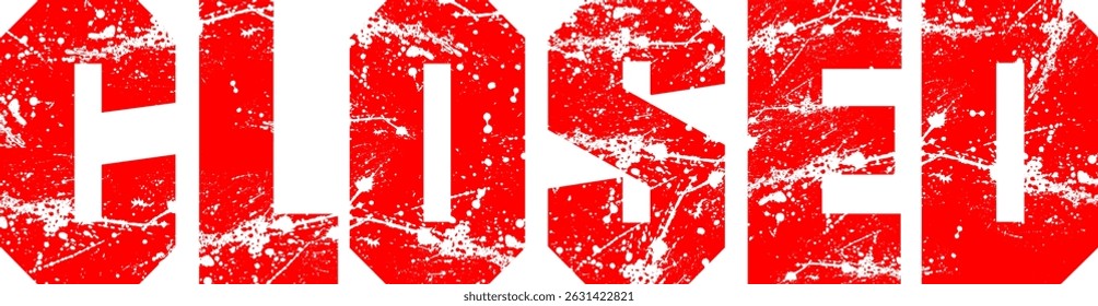 Red Rubber Stamp with CLOSED letter as grunge vector illustration
