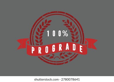 A red rubber stamp featuring a circular laurel wreath and a horizontal ribbon banner with the word PROGRADE, set on a solid grey background.