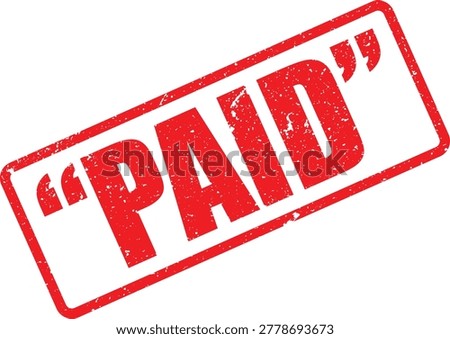 Red rubber stamp impression with the text paid isolated on a white background, for documents