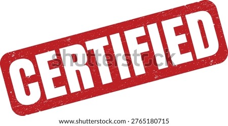 Red rubber stamp with the word certified in white text on a transparent background