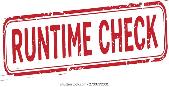 Red runtime check stamp on white background