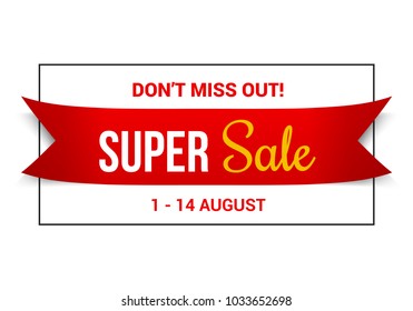 Red sale banner, don't miss out super sale, vector eps10 illustration
