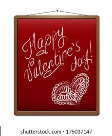 Red school chalk board in frame. Congratulations on Valentine's Day