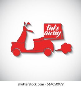 Red Scooter In Flat Style With Hand Written Phrase Take Away. Logo For Food Delivery.