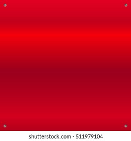 Red shiny brushed, polished metal background with screws in a corners.