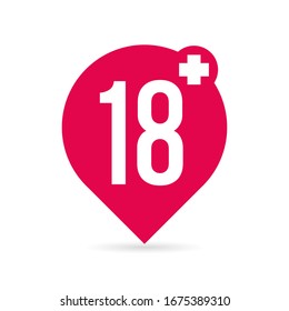 red sign age limit to 18 plus. location icon on a white background. Isolated object 