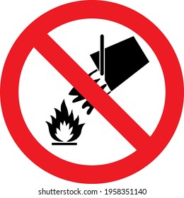 Red Sign Board DO not extinguish