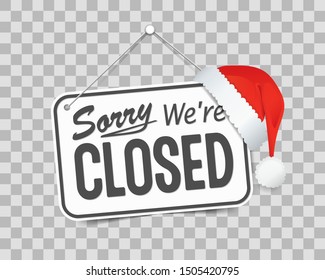 Red Sign Sorry We Are Closed For Holidays, With Shadow Isolated On Transparent Background. Realistic Design Template - Vector