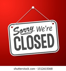 Red sign Sorry we are closed for holidays, with shadow isolated on red background. Realistic Design template - Vector