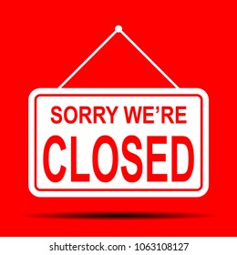 Red Sign Sorry Were Closed Stock Vector (royalty Free) 1063108127 