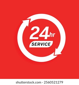 a red sign that says 24 hours service availability concept background 
