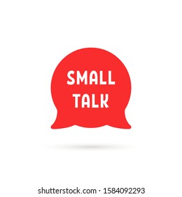 Red Small Talk Simple Speech Bubble. Flat Minimal Style Trend Popup Logotype Graphic Design Isolated On White Background. Concept Of Socialising In Society Or Casual Chatter