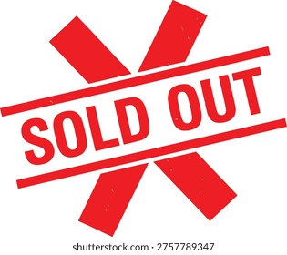 Red sold out stamp with bold cross and text indicating product unavailability. Vector